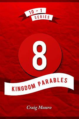 Picture of 8 Kingdom Parables