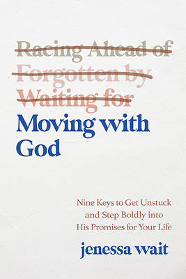 Picture of Moving with God