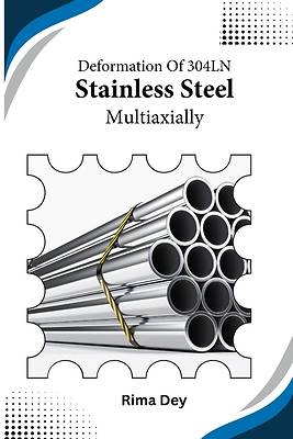 Picture of Deformation of 304LN Stainless Steel Multiaxially