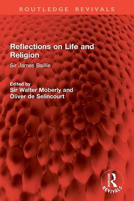 Reflections on Life and Religion