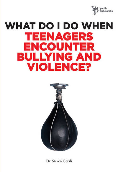 Picture of What Do I Do When Teenagers Encounter Bullying and Violence? - eBook [ePub]