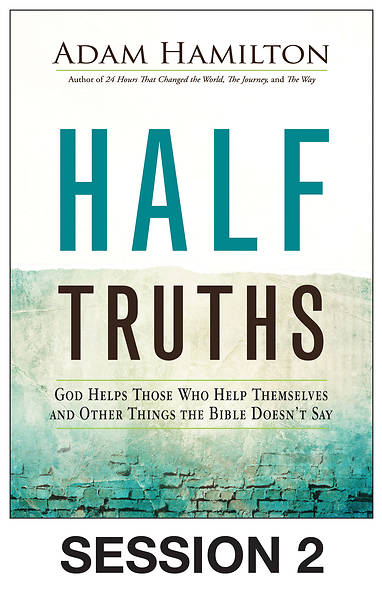 Picture of Half Truths Streaming Video Session 2