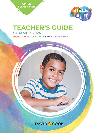 Bible in Life Upper Elementary Teacher Guide Summer