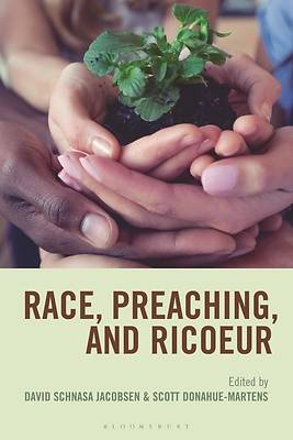 Picture of Race, Preaching, and Ricoeur