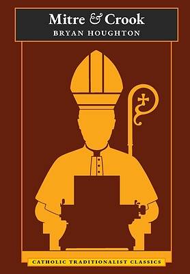 Picture of Mitre and Crook (Catholic Traditionalist Classics)