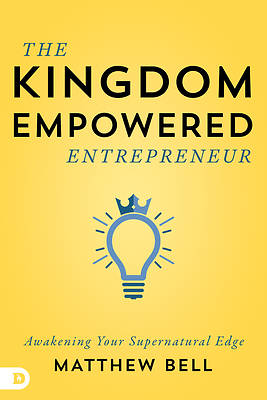 Picture of The Kingdom-Empowered Entrepreneur