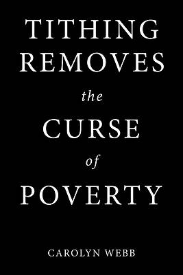 Picture of Tithing Removes the Curse of Poverty
