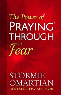 Picture of The Power of Praying Through Fear - eBook [ePub]