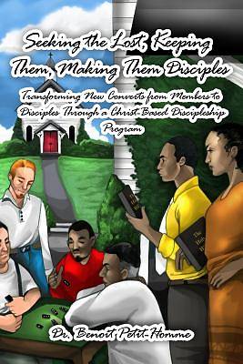 Picture of Seeking the Lost, Keeping Them, Making Them Disciples