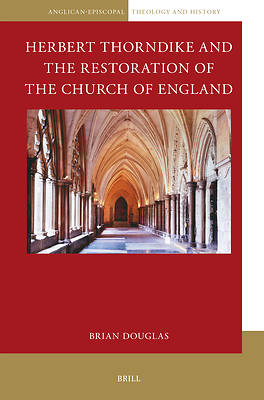 Picture of Herbert Thorndike and the Restoration of the Church of England
