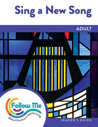 Picture of Sing a New Song Adult Leader Guide