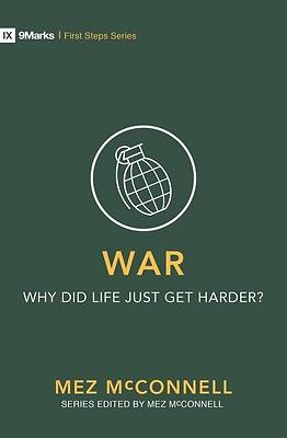 Picture of War - Why Did Life Just Get Harder?