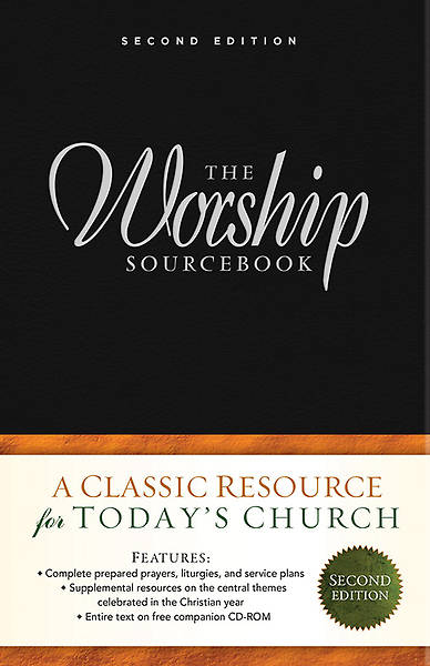 The Worship Sourcebook: Second Edition w/ CD ROM