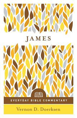Picture of James- Everyday Bible Commentary