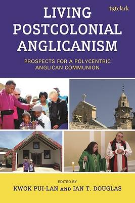 Picture of Living Postcolonial Anglicanism