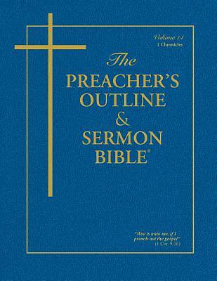 Preachers Outline & Study Bible: 1 Chronicles