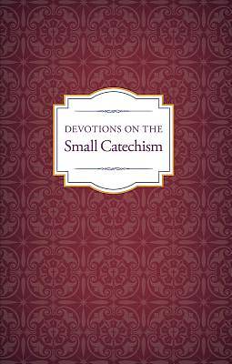 Picture of Devotions on the Small Catechism