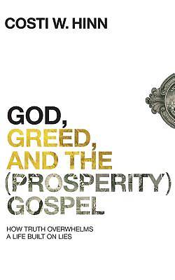Picture of God, Greed, and the (Prosperity) Gospel CD