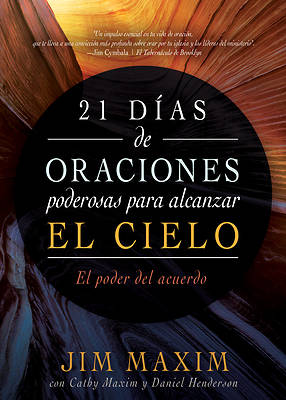 21 Días de Oraciones Poderosas Para Alcanzar El Cielo