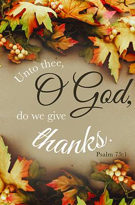 Picture of We Give Thanks Bulletin (Pkg 100) Thanksgiving