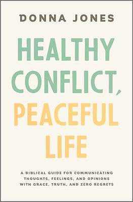 Picture of Healthy Conflict, Peaceful Life