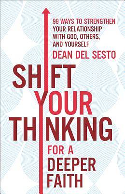 Picture of Shift Your Thinking for a Deeper Faith