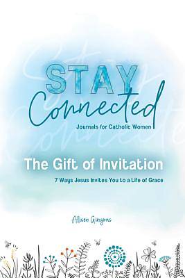 Picture of The Gift of Invitation