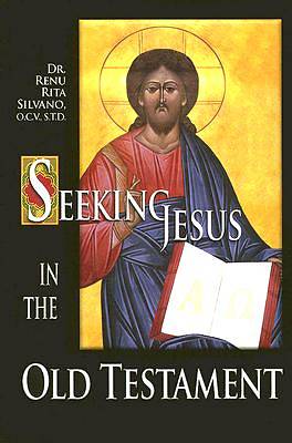 Picture of Seeking Jesus in the Old Testament