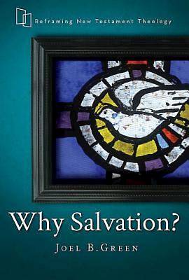 Picture of Why Salvation?