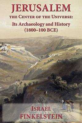 Jerusalem the Center of the Universe