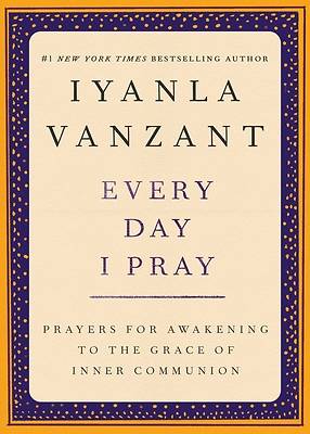 Picture of Every Day I Pray