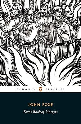 Foxe's Book of Martyrs