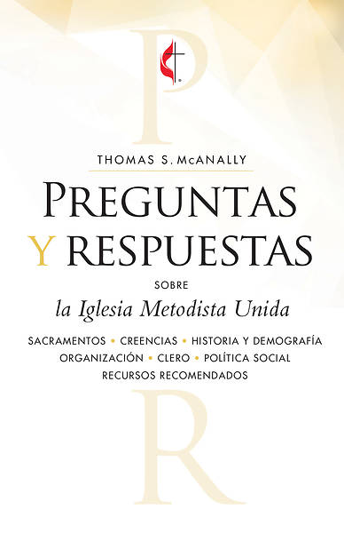 Picture of Preguntas y respuestas sobre la Iglesia Metodista Unida