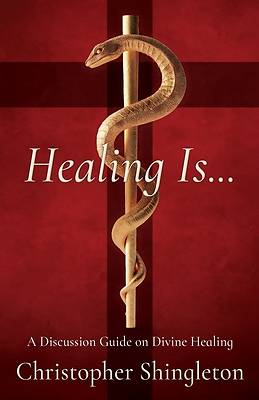 Picture of Healing Is...