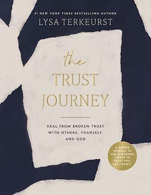 The Trust Journey - Heal from Broken Trust with Ot