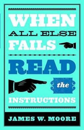 Picture of When All Else Fails. . . Read the Instructions with Leaders Guide
