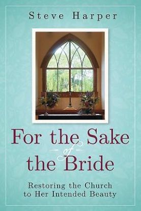 Picture of For the Sake of the Bride Second Edition