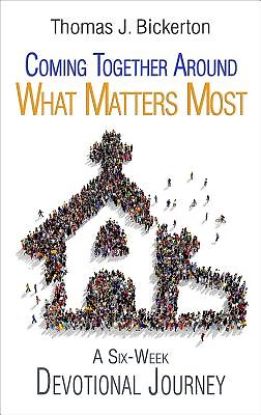 Picture of Coming Together Around What Matters Most