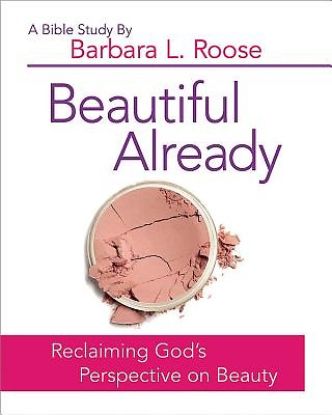 Picture of Beautiful Already Women's Bible Study Participant Book