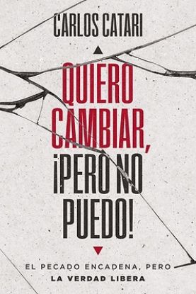 Picture of Quiero Cambiar, ¡Pero No Puedo!