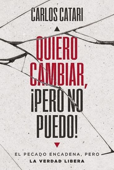 Picture of Quiero Cambiar, ¡Pero No Puedo!
