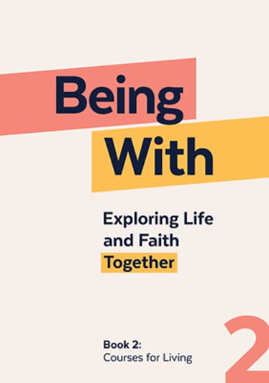 Picture of Being with Courses for Living
