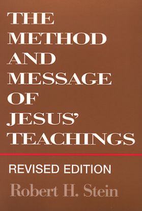 Picture of The Method and Message of Jesus' Teachings