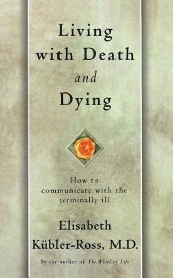 Picture of Living with Death and Dying