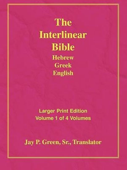 Picture of Larger Print Interlinear Hebrew Greek English Bible, Volume 1 of 4 Volumes