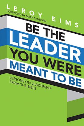 Picture of Be the Leader You Were Meant to Be