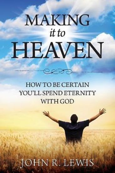 Picture of Making It to Heaven