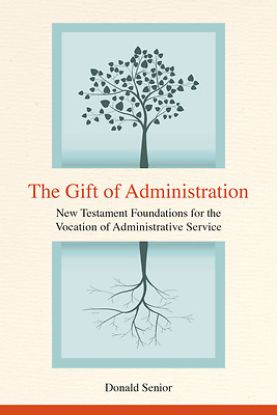 Picture of The Gift of Administration