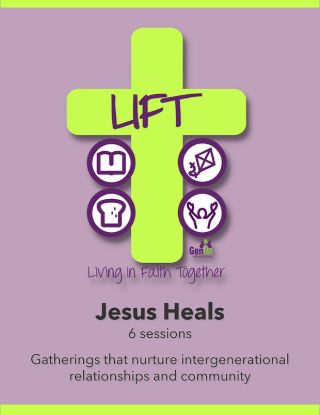 Picture of LIFT Jesus Heals (6 Sessions)