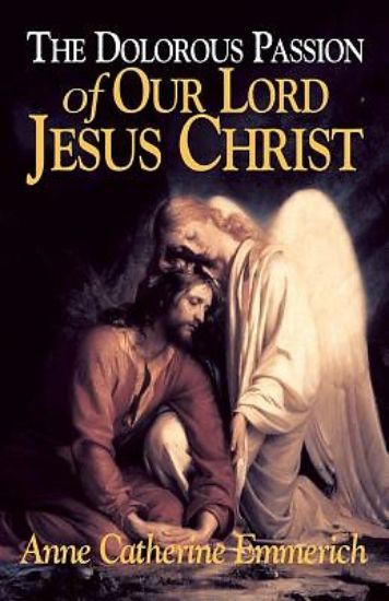 Picture of The Dolorous Passion of Our Lord Jesus Christ